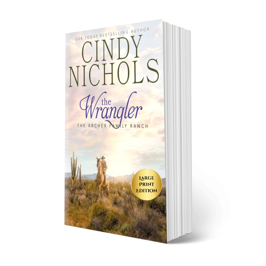The Wrangler, Book 2 Large Print Edition