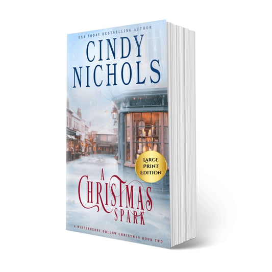 A Christmas Spark, Book 2 Large Print Edition
