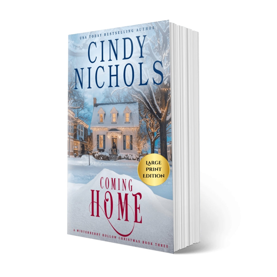 Coming Home, Book 3 Large Print Edition