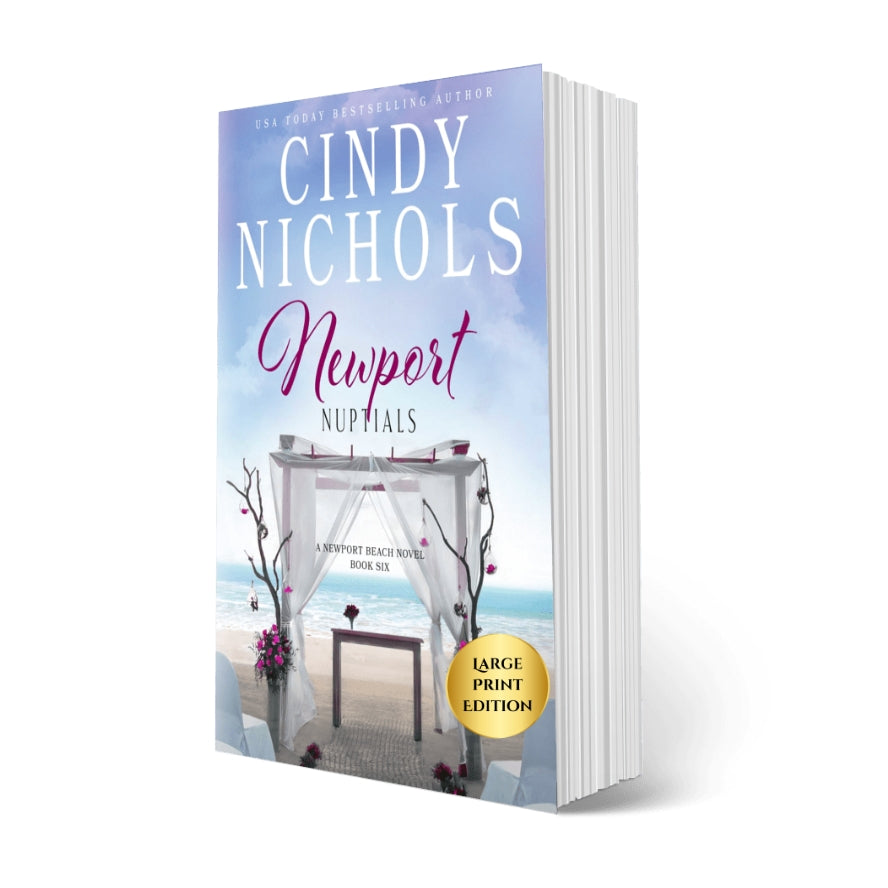Newport Nuptials, Book 6 Large Print Edition