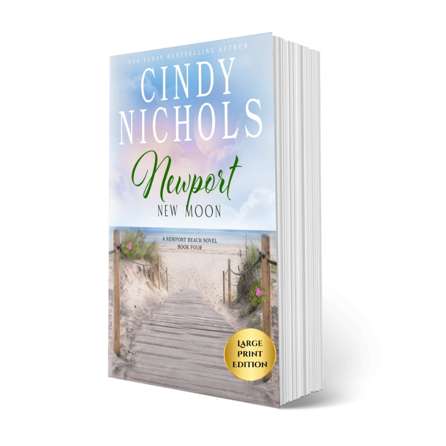 Newport New Moon, Book 4 Large Print Edition